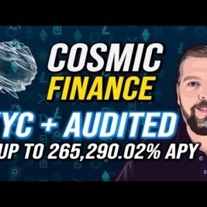 Cosmic Finance | Up To 265,290% APY With Unique Sustainability Features